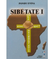 Sibetate - Raymond Maxime Pondy Evina