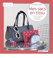 Mes sacs en tissu : plus de 20 modÃ¨les pour toutes les occasions ...