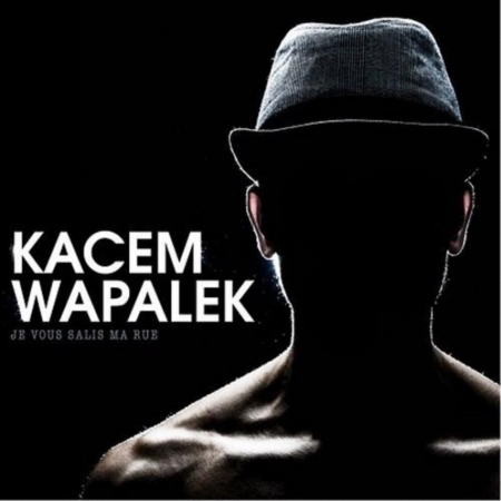 [A Venir] Kacem Wapalek - Je vous salis ma rue ( 27 avril 2015) Titelive_5051083090612_D_5051083090612?hei=450&wid=450