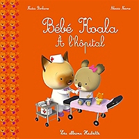 Bebe Koala A L Hopital A L Hopital Jeunesse Au Meilleur Prix E Leclerc
