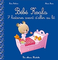 Bebe Koala 7 Histoires Avant D Aller Au Lit 7 Histoires Avant D Aller Au Lit Jeunesse Au Meilleur Prix E Leclerc