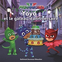 Pyjamasques Tome 10 Yoyo Et Le Gateau D Anniversaire Jeunesse Au Meilleur Prix E Leclerc