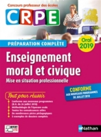 Enseignement Moral Et Civique Mise En Situation Professionnelle Oral 19 Crpe Concours Professeur Des Ecoles Preparation Complete Conforme Aux Nouveaux Programmes De Juillet 18 Broche Au Meilleur Prix E Leclerc