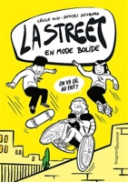 La Street Volume 1 En Mode Bolide Cecile Alix 9782210968363 Espace Culturel E Leclerc