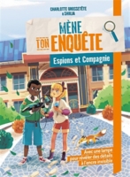 Mène Ton Enquête : Espions Et Compagnie - Espions Et Compagnie ...