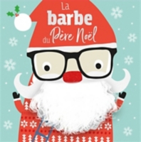 La Barbe Du Père Noël (Jeunesse) Au Meilleur Prix | E.leclerc