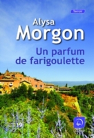 couverture de : Un parfum de farigoulette