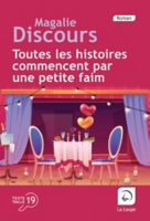 couverture de : Toutes les histoires commencent par une petite faim