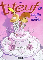 Titeuf Tome 10 Nadia Se Marie