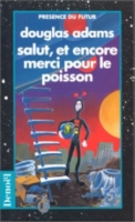 Le Guide Du Routard Galactique Douglas Adams Traduit De Langlais Par Jean Bonnefoy - 