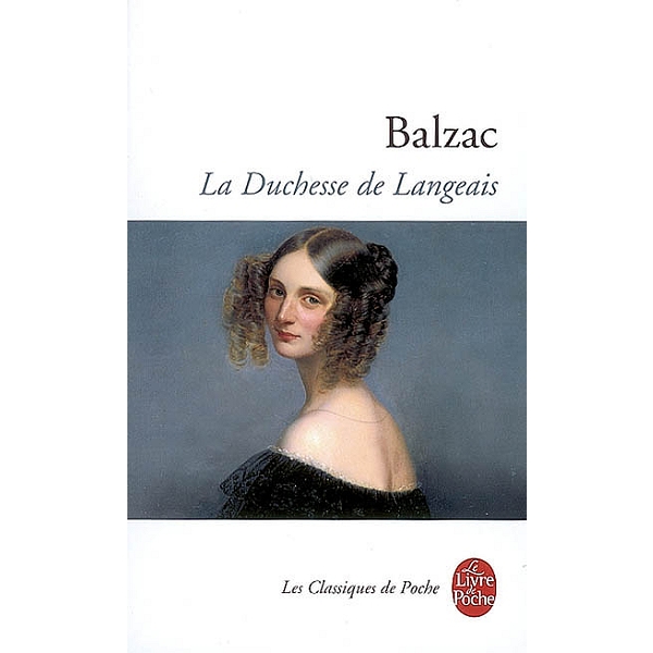 La Duchesse De Langeais - 
