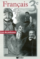 Français 3e Livre Du Professeur - 