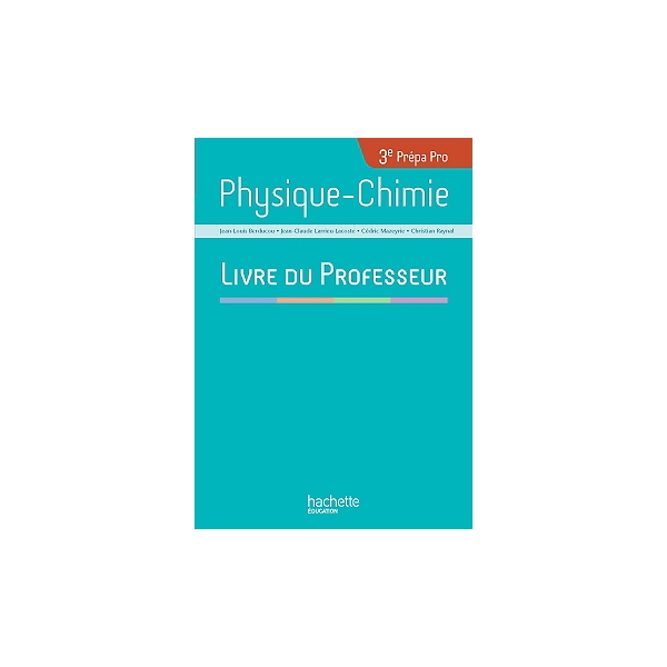 Physique Chimie 3e Prépa Pro Livre Du Professeur - 