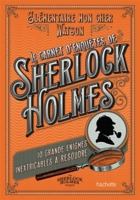 Le Carnet Denquêtes De Sherlock Holmes 10 Grandes énigmes Inextricables à Résoudre - 