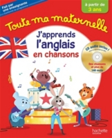 Toute Ma Maternelle Japprends Langlais En Chansons à Partir De 3 Ans Conforme Au Programme
