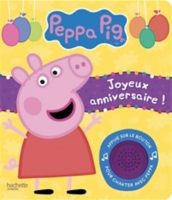 Peppa Pig Joyeux Anniversaire Livre Son Espace Culturel E Leclerc