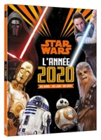 Star Wars L Annee 2020 Des Heros Des Jeux Des Defis Walt