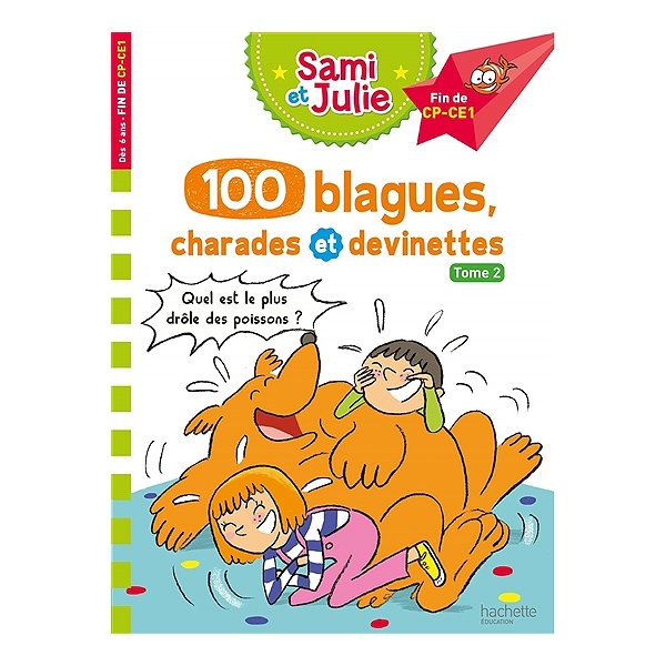 100 Blagues Charades Et Devinettes Fin De Cp Ce1 Volume 2 Sandra Lebrun Espace Culturel E Leclerc