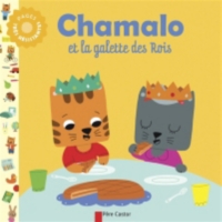 Chamalo Et La Galette Des Rois Charlotte Moundlic 9782081261129 Espace Culturel E Leclerc