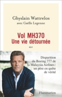 vol mh370 une vie détournée