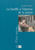 La Famille à Lépreuve De La Prison - 