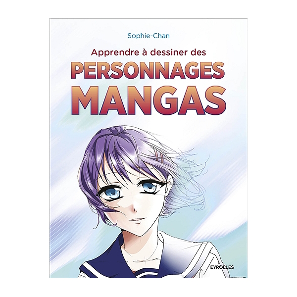 Apprendre à Dessiner Des Personnages Mangas