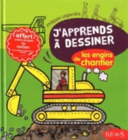 Japprends à Dessiner Les Engins De Chantier - 