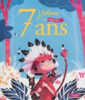7 Histoires Pour Mes 7 Ans Espace Culturel E Leclerc