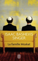 La Famille Moskat - 