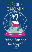 Laisse Tomber La Neige