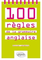 100 Regles De La Grammaire Anglaise Olivier Lefebvre