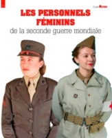 Femmes Sous L Uniforme 1939 1945 1939 1945 9782352504597 Espace Culturel E Leclerc