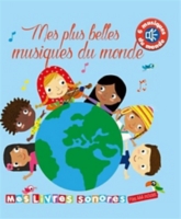 Mes Plus Belles Musiques Du Monde Marie Delhoste 9782354814441