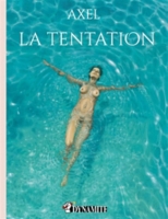 La Tentation - 