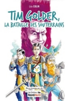 couverture de : La bataille des souterrains