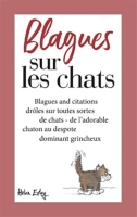 Blagues Sur Les Chats Blagues Et Citations Droles Sur Toutes Sortes De Chats De L Adorable Chaton Au Despote Dominant Grincheux Pam Brown Espace Culturel E Leclerc