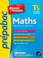 Maths Terminale S Spécifique Spécialité Conforme Au Dernier Programme - 
