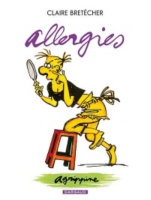 Agrippine - Volume 7, Allergies - Claire Bretécher - 9782505004561 ...