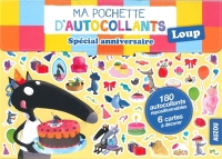 Ma Pochette D Autocollants Loup Special Anniversaire Special Anniversaire Orianne Lallemand Espace Culturel E Leclerc