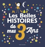 Les Belles Histoires De Mes 3 Ans - 