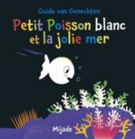 Petit Poisson Blanc Et Les Trésors De La Mer - 
