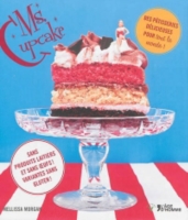 Ms Cupcake Sans Produits Laitiers Et Sans Oeufs Variantes Sans Gluten Au Meilleur Prix E Leclerc