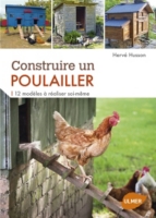 Construire un poulailler - 12 modèles à réaliser soi-même (Broché)