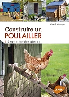 Construire Un Poulailler 12 Modeles A Realiser Soi Meme Espace