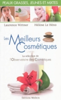 Les Meilleurs Cosmétiques Pour Les Peaux Grasses Jeunes Et Mixtes La Sélection De Lobservatoire Des Cosmétiques - 