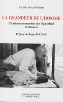La Grandeur De L Homme Citations Commentees Des Upanishad Et Histoires Prajnanapada Espace Culturel E Leclerc