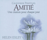 Calendrier Perpetuel Amitie Une Citation Pour Chaque Jour De L Annee Une Citation Pour Chaque Jour De L Annee Espace Culturel E Leclerc
