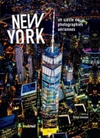 New York Un Siècle De Photographies Aériennes - 