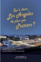Qu A Donc Los Angeles De Plus Que Poitiers Promenades