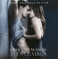 Cinquante Nuances Plus Claires La Bande Originale Du Film